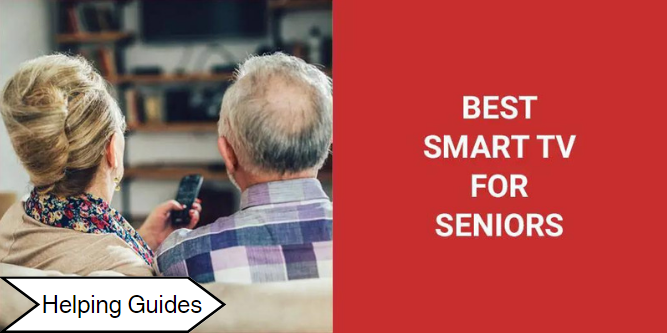 best smart tv for seniors
