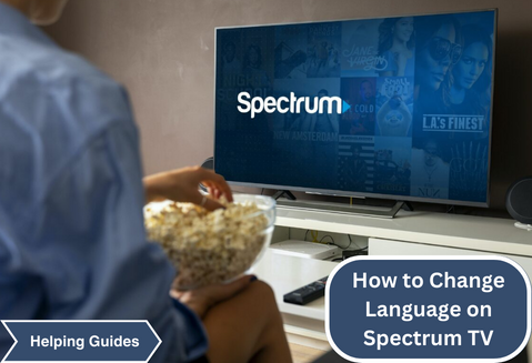 How to Change Language on Spectrum TV
