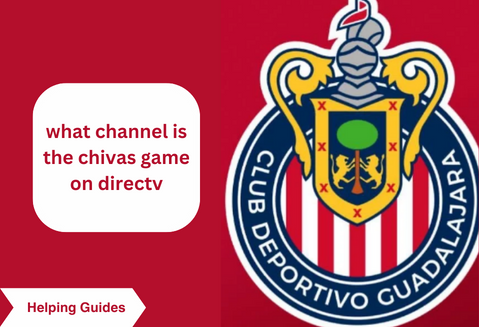 What Channel is the Chivas Game on DirecTV